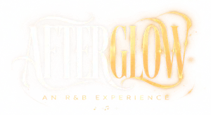 "AFTERGLOW"