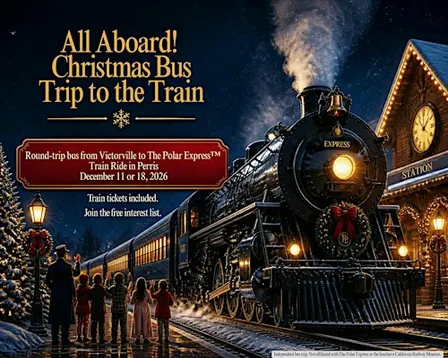 Christmas Bus Trip to the Polar Express™ Train-High Desert (Interest List)