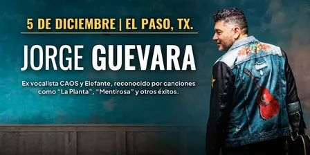 Jorge Guevara "El Regreso" - The Elmont Social El Paso, Texas December 5