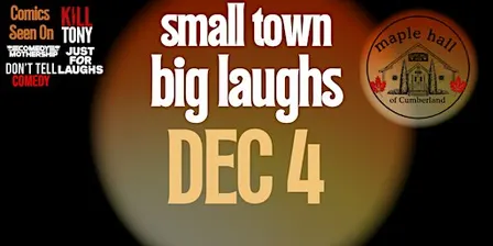 Small Town, Big Laughs – Live Stand-Up Comedy in Cumberland