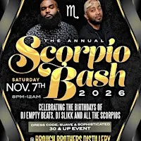 DJ Empty Beats & DJ Slikk  Annual Scorpio Bash
