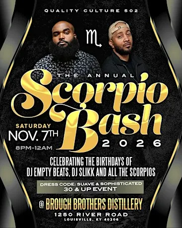 DJ Empty Beats & DJ Slikk  Annual Scorpio Bash