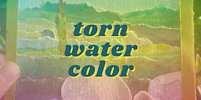 Torn Watercolor Landscapes Workshop