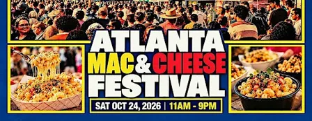 Atlanta Mac & Cheese Festival 2026