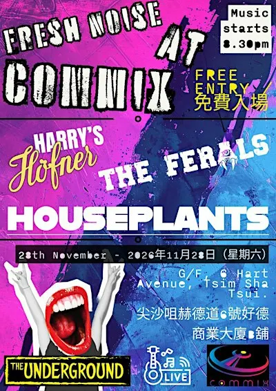 Fresh Noise at COMMIX: Harry’s Hofner, The Ferals & Houseplants | Free |