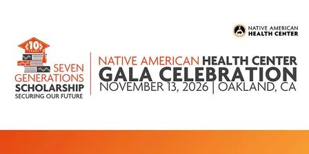 Native American Health Center's 2026 Gala Fundraiser
