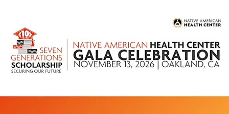 Native American Health Center's 2026 Gala Fundraiser