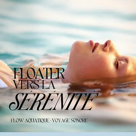 Retraite « Flotter vers la sérénité »