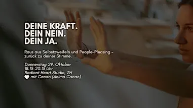 Deine Kraft. Dein Nein. Dein Ja.