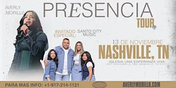 Averly Morillo – Presencia Tour | Nashville, TN