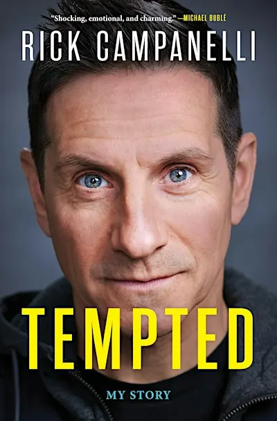 Tempted: In Conversation with Rick Campanelli