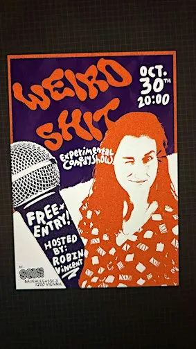 Weird Shit! A Comedy Experience in English