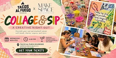 Collage & Sip Night at Tacos al Fuego