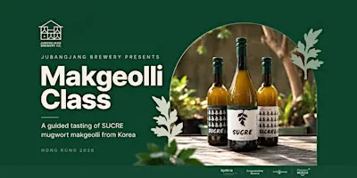 Makgeolli Guided Tasting with Jubangjang Brewery