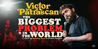 the biggest Problem in the world • Victor Patrascan in Sliema, Malta