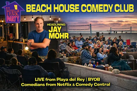 Beach House Comedy Club with Jay Mohr!
