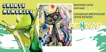 Pub N Paint Canadian Brewhouse Lewis Estates Nov 22nd  Paint & Sip 3pm MDT