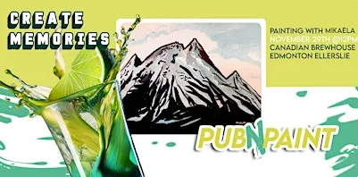 Pub N Paint at Canadian Brewhouse Ellerslie Nov 29th Paint and Sip 12pm MDT
