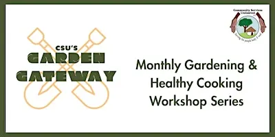 Garden Gateway Workshop