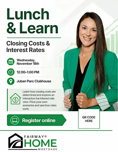 November Lunch & Learn - Rates & Closing Costs