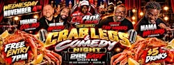 FREE COMEDY AND CRABLEGS COMEDY SHOW AT 285 EAST SPORTS BAR