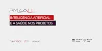 PM4ALL 2026 - Inteligência Artificial e Saúde nos Projectos