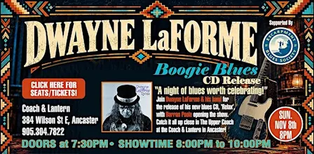 Dwayne LaForme Boogie Blues CD Release Show!