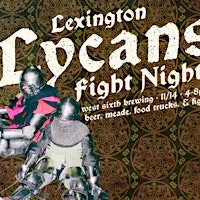Lexington Lycans Fight Night at West Sixth