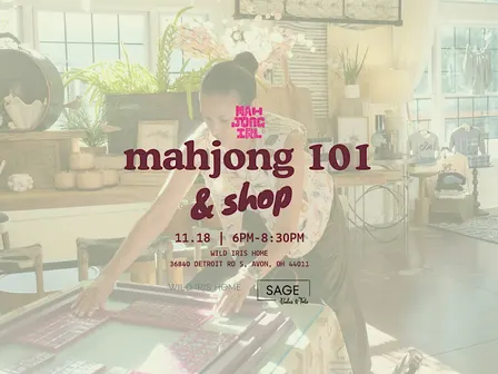 Mahjong 101 at Wild Iris Home
