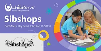 ChildServe – Johnston Sibshops 2026