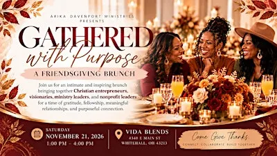 Gathered with Purpose: A Friendsgiving Brunch