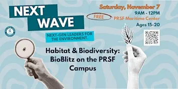 Next Wave: Habitat & Biodiversity - BioBlitz at PRSF