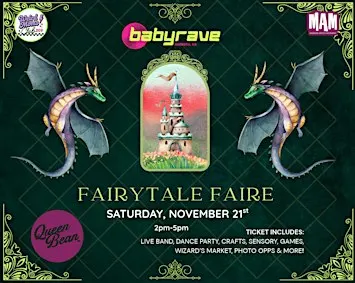 Fairytale Faire: A Baby Rave Adventure