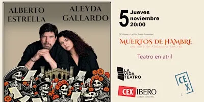 Muertos de hambre | Teatro en Atril con La Vida Teatro