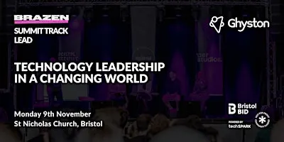 Brazen Summit 2026, Day 1: Technology Leadership in a Changing World