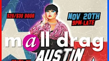 Mall Drag: Austin - MissMa’amShe @ Oilcan Harry’s