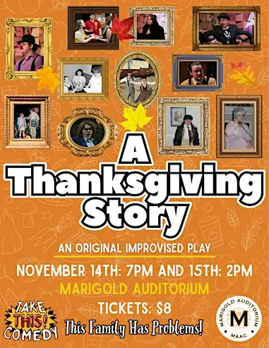 A Thanksgiving Story: An Original Improvised Play