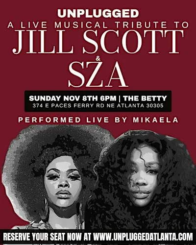 Unplugged — A Live Musical Tribute to Jill Scott & SZA