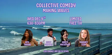 Making Waves at the Collective PB Stand-up Comedy Limited FREE Tickets