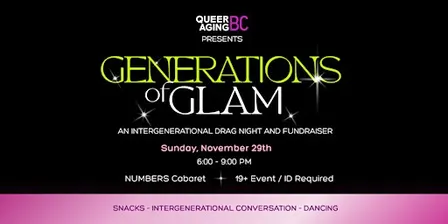 “Generations of Glam” a world aids day fundraiser Vancouver