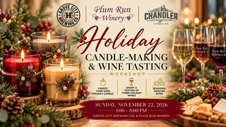 Holiday Candle-Making & Wine Tasting Workshop #1