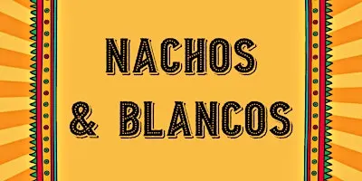 Nachos & Blancos at The 443 Social Club