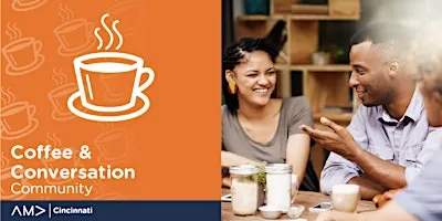 Coffee & Conversation (In Person)