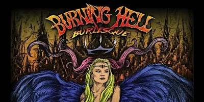 Burning Hell Burlesque - Rock & Roll Burlesque Show