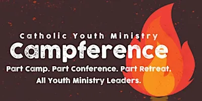 Catholic Youth Ministry Campference 2027