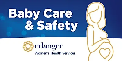 Baby Care & Safety Class (Baroness)