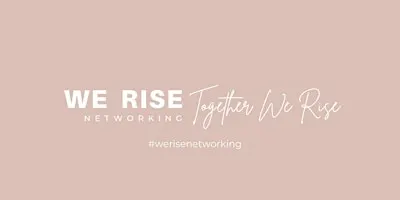 Women in business Moreton Bay - We Rise Networking