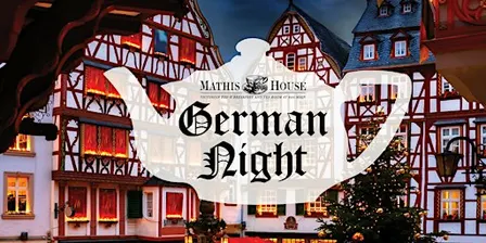 German Night Dinner at the Historic Mathis House