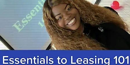 Essentials to Leasing 101 Workshop