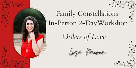 Orders of Love: 2-Day Workshop